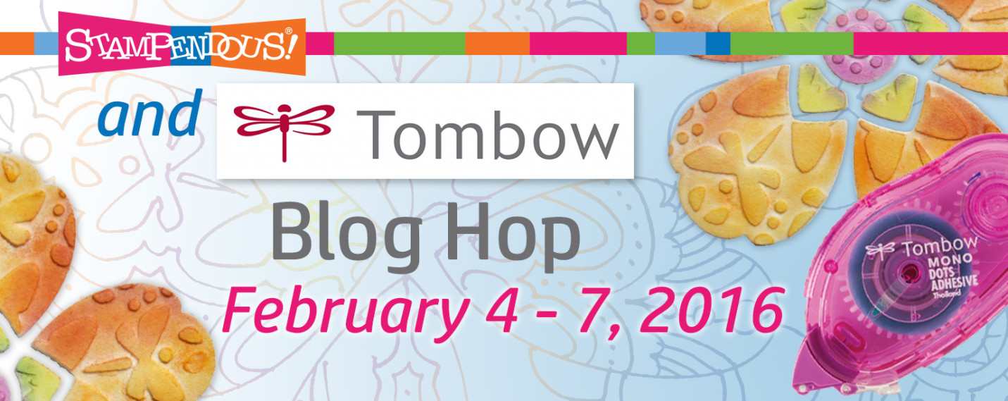 Tombow USA & Stampendous! Blog Hop