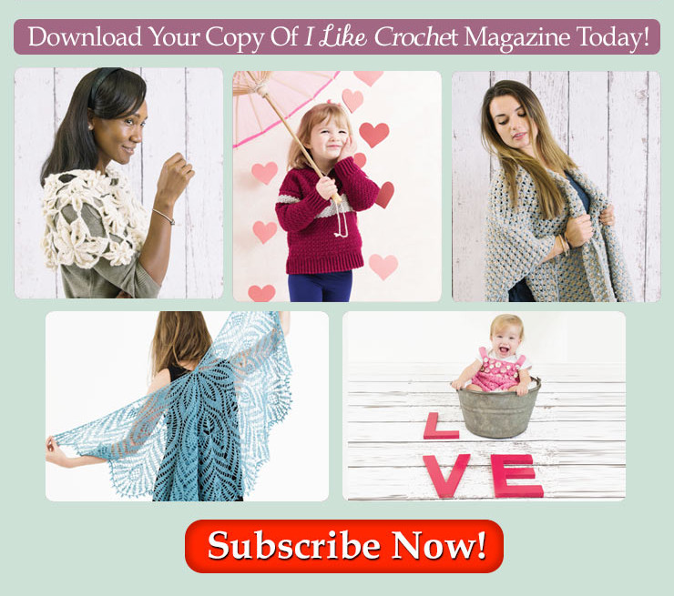 I Like Crochet Magazine February Issue